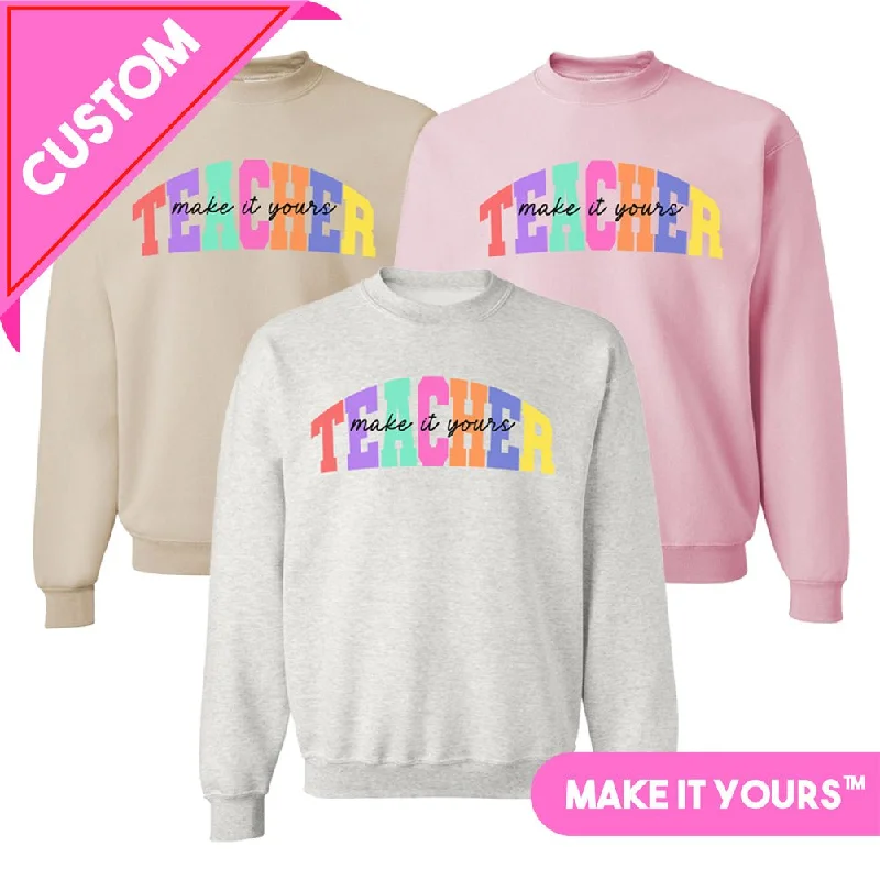 Make It Yours™ 'Teacher Block' Crewneck Sweatshirt