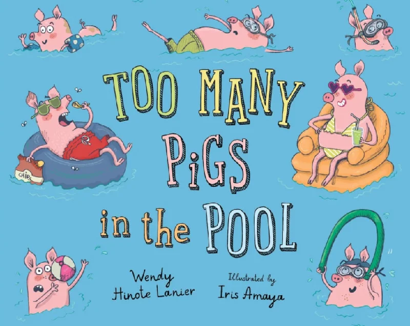 Too Many Pigs In The Pool Book